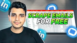 How to scrape emails for Free from Linkedin? Best For Beginners | Prateek Tiwari