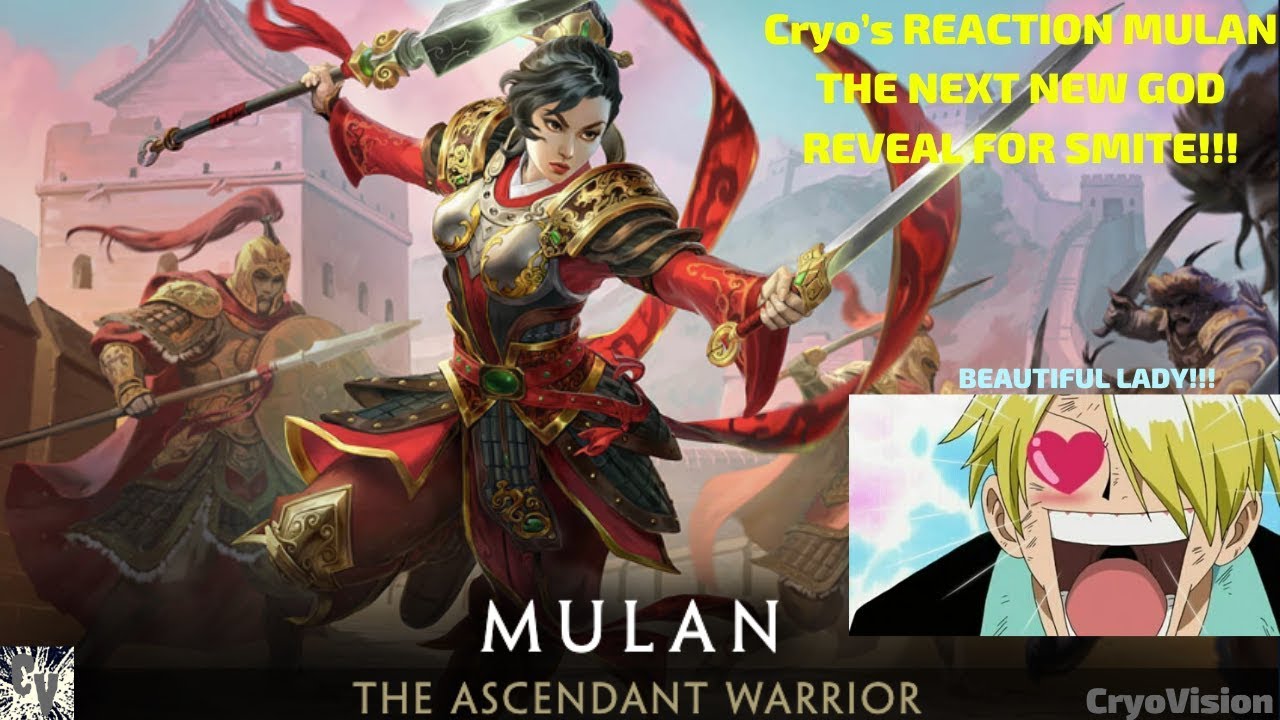 Cryo’s REACTION MULAN THE NEXT NEW GOD REVEAL FOR SMITE!!!