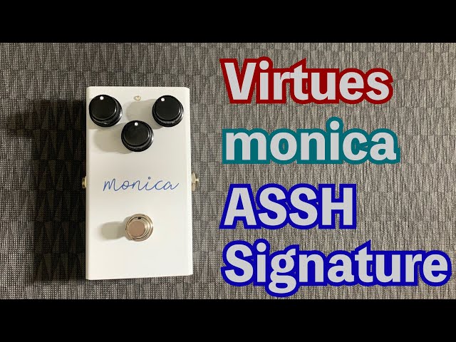 VIRTUES monica AssH Signature エフェクター - エフェクター