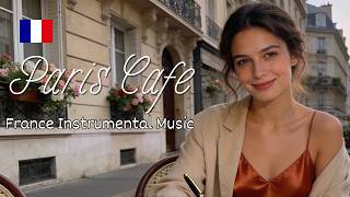 Paris Coffee Shop Ambience ☕ French Music for Focus &amp; Productivity
