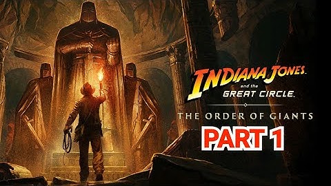 V230 || INDIANA JONES AND THE GREAT CIRCLE - PART 1 || M-NP GAMING