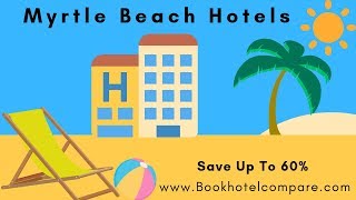 Last Minute Book Now Pay Later Myrtle Beach Hotels