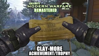 Call of Duty Modern Warfare 2 Remastered - Clay-more Achievement/Trophy - Get 11 with Claymores