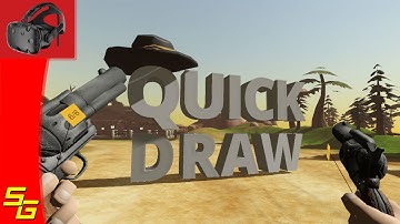 Quick Draw | Wild West Gun Slinger | HTC Vive VR