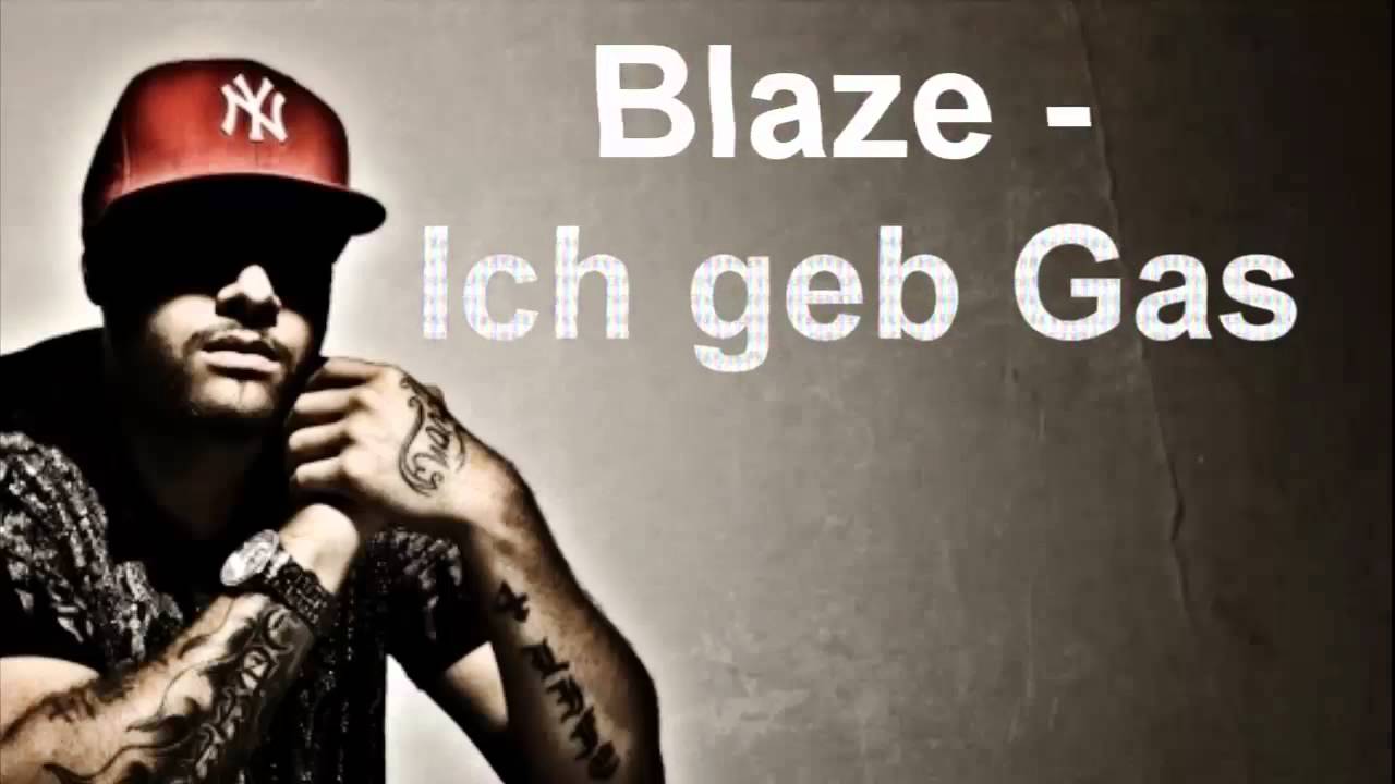 Ich Will Spaß Ich Geb Gas Lyrics Blaze - Ich geb Gas - YouTube