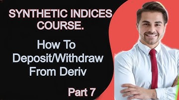How to Deposit/Withdraw  From Deriv
