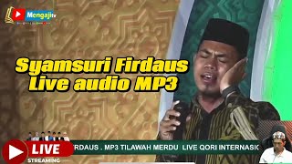 Mp3 Audio jernih Qori internaional SYAMSURI FIRDAUS