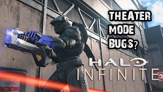 Theater Mode Problems in Halo Infinite