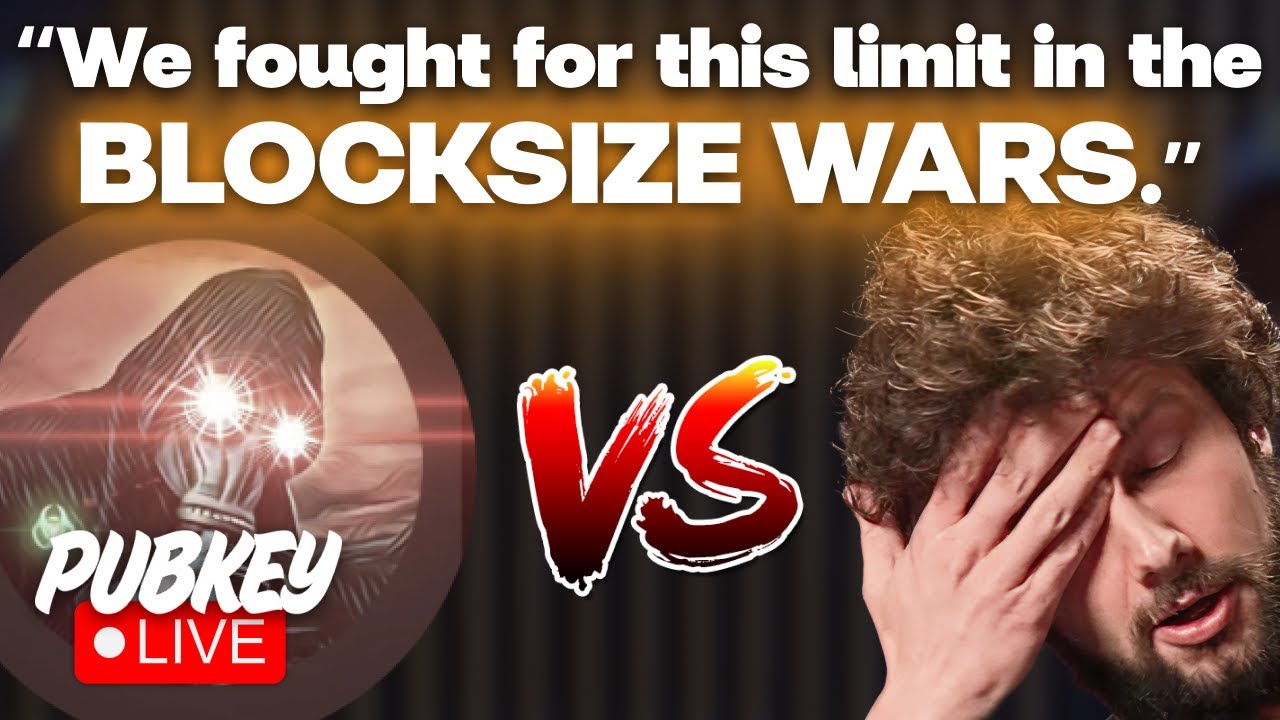 Have We Forgotten the Lessons of the Blocksize Wars? | PubKey Live