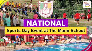 National Sports Day 2022 || The Mann School Event || Know Your School || Nation Live IPTV #sportsday