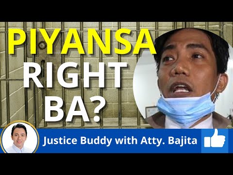 PIYANSA, KARAPATAN BA?