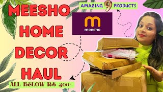 MEESHO Magic:A Home Decor Haul to Transform Your Space!Below Rs 300/-#meesho#homedecor#home#life