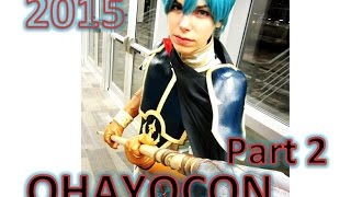 ❄ Ohayocon 2015 VLOG (2/2) ❄