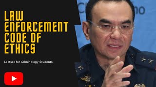Professional Conduct and Ethical Standards || Police Ethics and Values