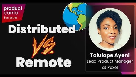 Managing & Working with Distributed Teams