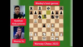 Wesley So cannot complacent against Abdusattorov!!! Norway Chess 2023