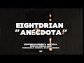 Eightdrian - ANÉCDOTA (Video Oficial)