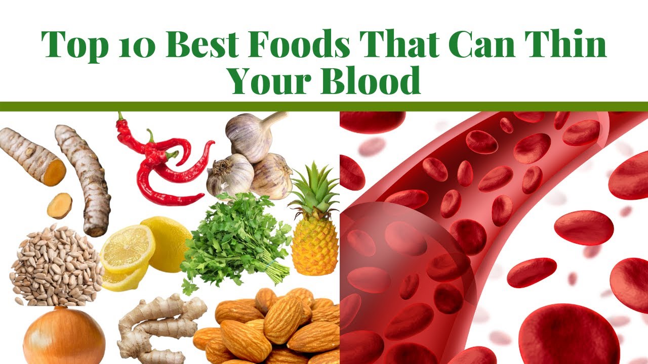 Top 10 Best Foods That Can Thin Your Blood Natural Blood Thinners