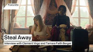 Steal Away | Interview with Clement Virgo and Tamara Faith Berger