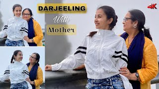 Darjeeling Vlog Mother & Me Monami Ghosh Tamasha Ghosh