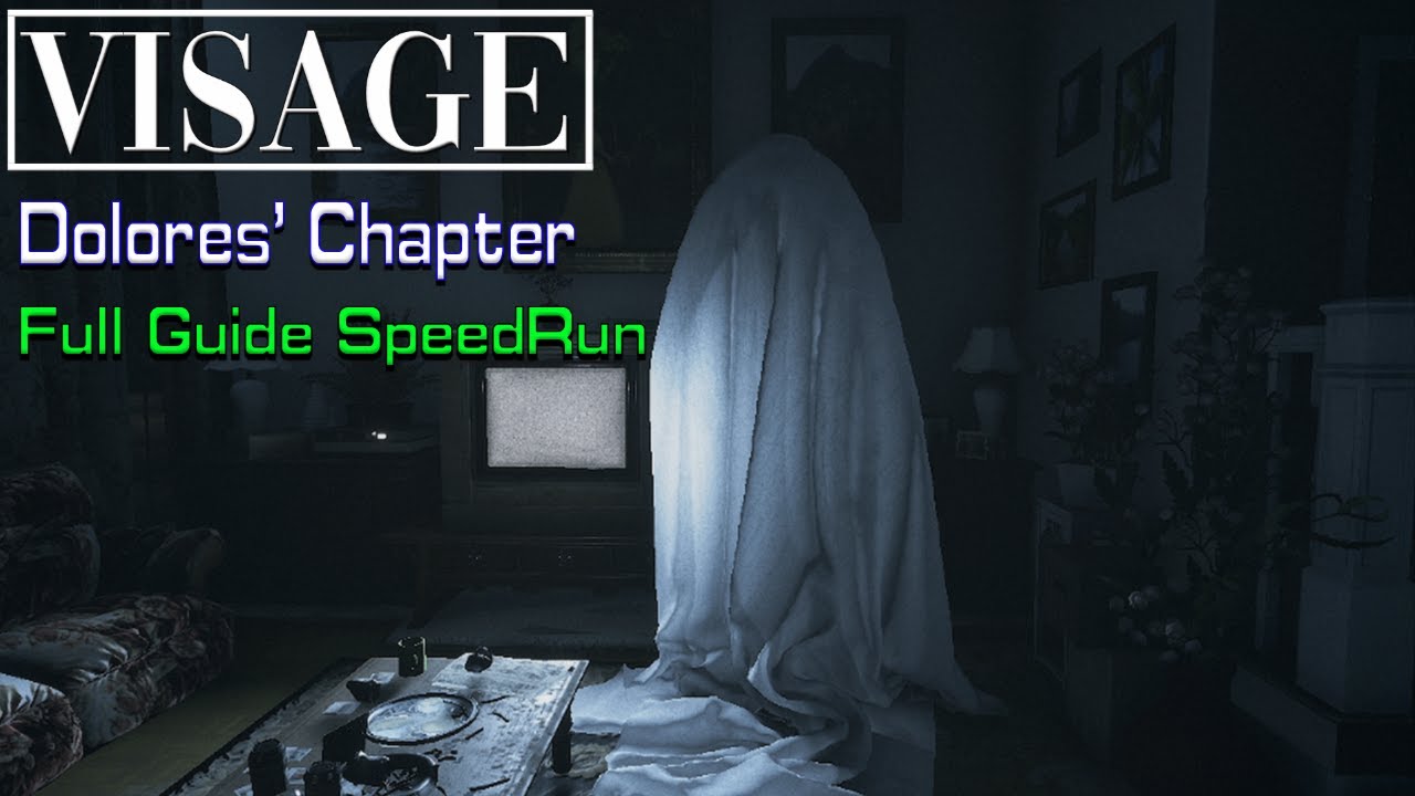 Visage Speedrun/Walkthrough Dolores' Chapter NO COMMENTARY YouTube