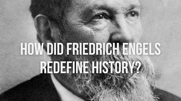 How did Friedrich Engels redefine history? | World...