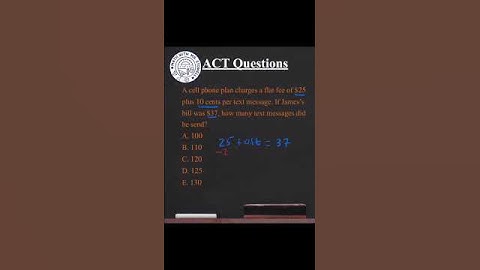 ACT Math Practice 1 - (Word Problem, Linear Equation)