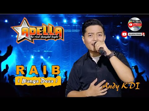 ADELLA Terbaru Andi KDI Raib Ciptaan Rhoma Irama