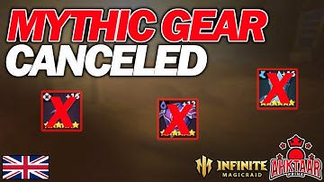 Patchnote - NO MYTHIC GEAR ANYMORE.. for now [Infinite Magicraid]
