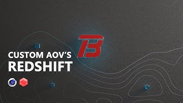 Integrated and Customs AOVs in Redshift and C4D