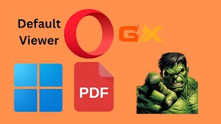 How to Make Opera GX Your Default PDF Viewer on Windows 11 | GearUpWindows Tutorial