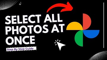 how to select all google photos at once on pc (Step By Step Guide)