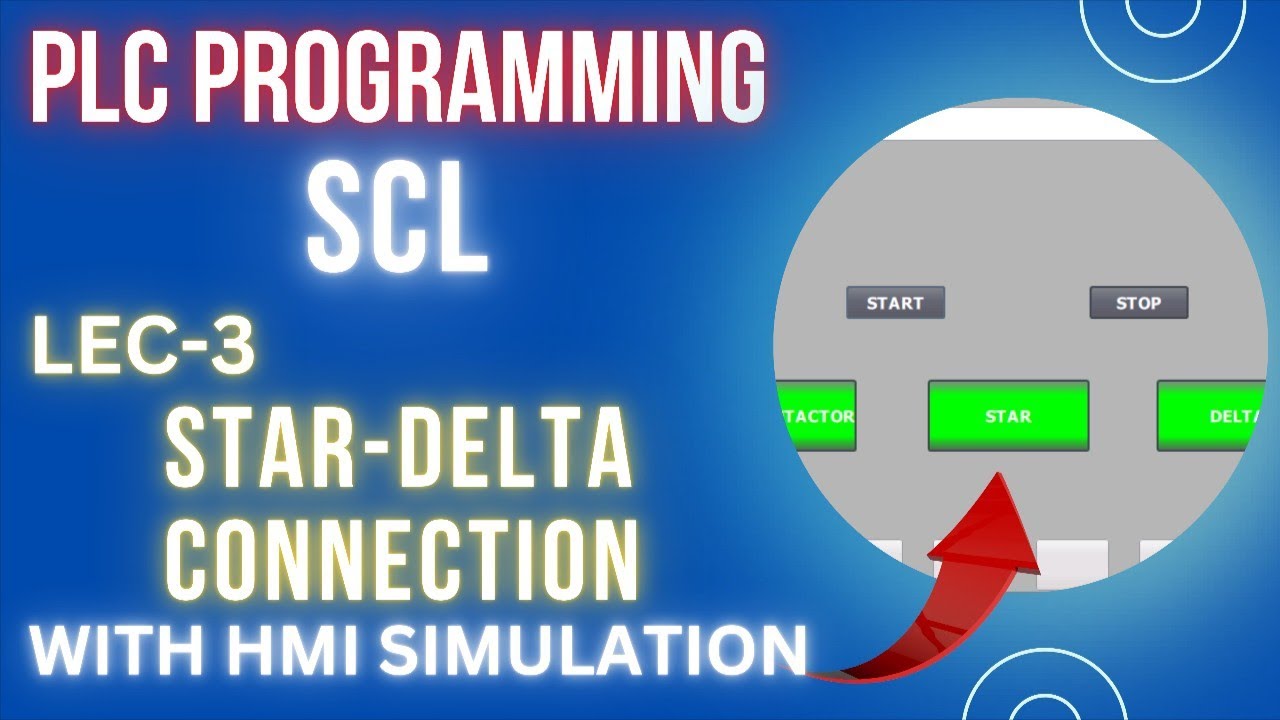 How To Program for Star Delta Connection | Siemens PLC [ SCL ] - YouTube