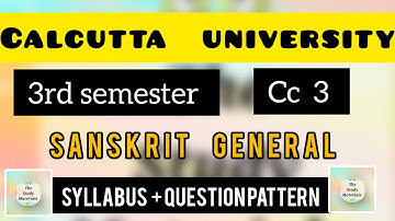 Calcutta University BA 3rd Semester Sanskrit General cc 3 Paper Syllabus and Question Pattern