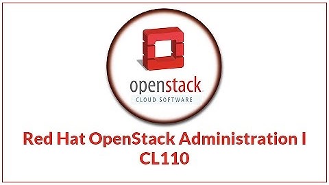 What is the syllabus of OpenStack(CL110) | Training & Certification