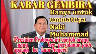 KABAR GEMBIRA Hanya Untuk Ummat NABI MUHAMMAD