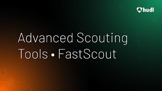 Full Advanced Scouting Tools • FastScout Update