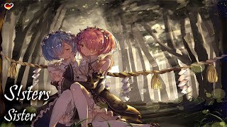 「Nightcore」Sister