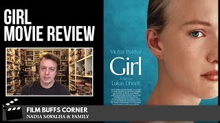 Girl  The Popcorn Junkies Film Buffs Movie Review