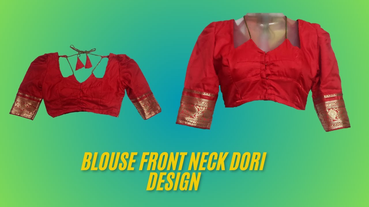 Blouse front neck dori design/Front nack doridesign