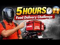 5 Hours Food Delivery Challenge 😱 | Kitna Paisa Bana? Real Truth