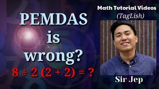 PEMDAS IS WRONG