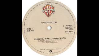 Candi Staton - When You Wake Up Tomorrow 12 Extended