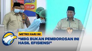 Prabowo Subianto Menanggapi Kritik Negatif Program Makan Bergizi Gratis  - [Metro Hari Ini]