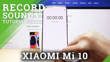 How to Record Sounds in XIAOMI Mi 10 – Use Device’s Recorder