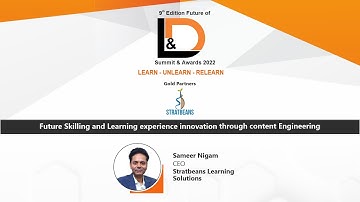 9th Edition Future of L&D Summit & Awards 2022 - Future Skilling and Learning experience innovation