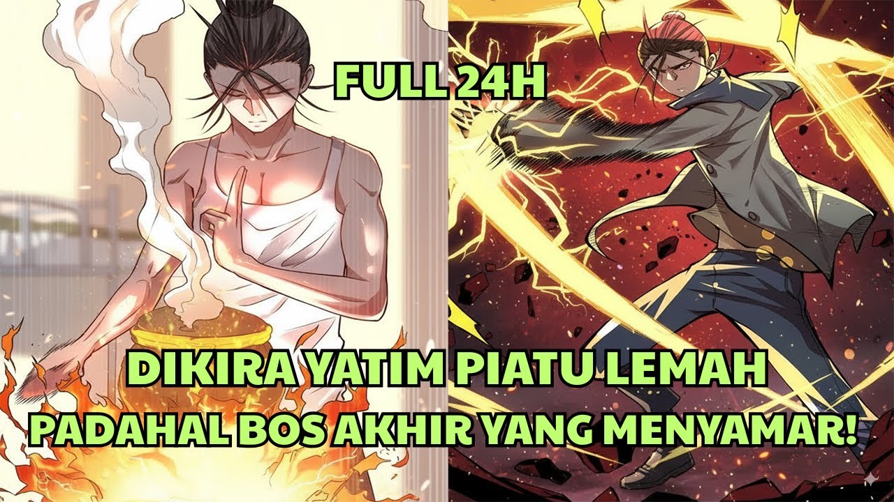 DIKIRA YATIM PIATU LEMAH, PADAHAL BOS AKHIR YANG MENYAMAR! | Manhwa Terbaik