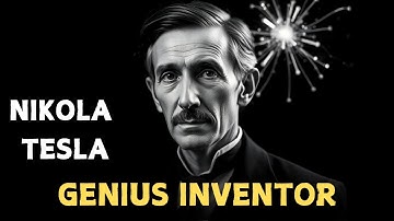 Nikola Tesla: The Genius Inventor Who Changed the World