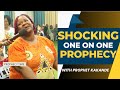 SHOCKING ONE ON ONE PROPHECY WITH PROPHET KAKANDE