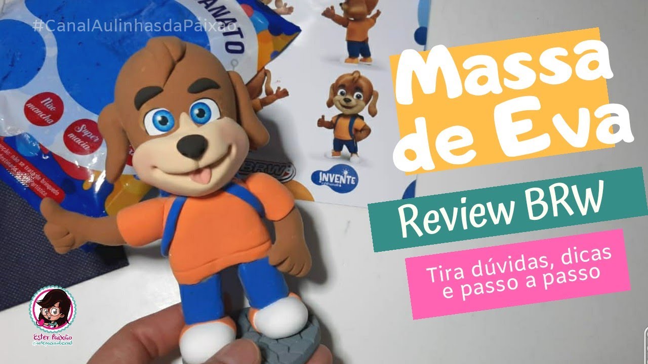 Massa de EVA BRW- Review com dicas e passo a passo